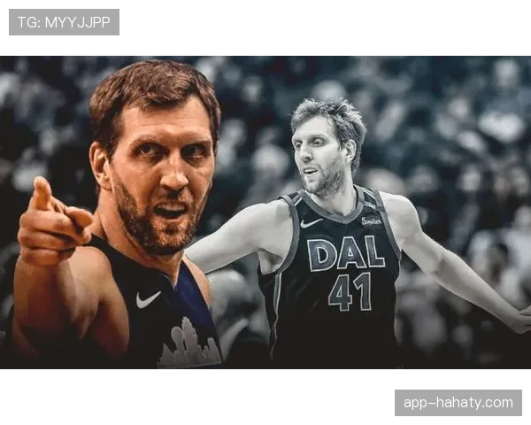 诺维茨基无球跑动对比蒂姆·邓肯提升球队三分效率